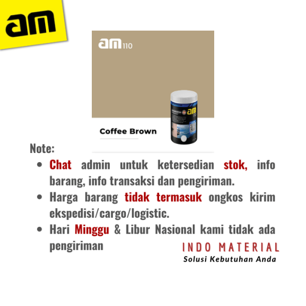 AM 110 Coffe Brown Cat Eksterior Anti Bocor Murah Note
